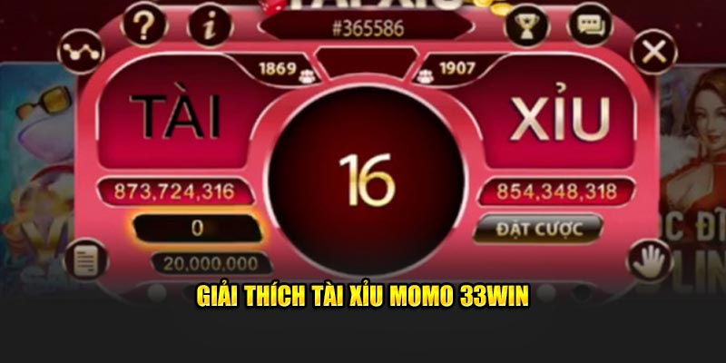 Giải thích Tài Xỉu Momo 23Win