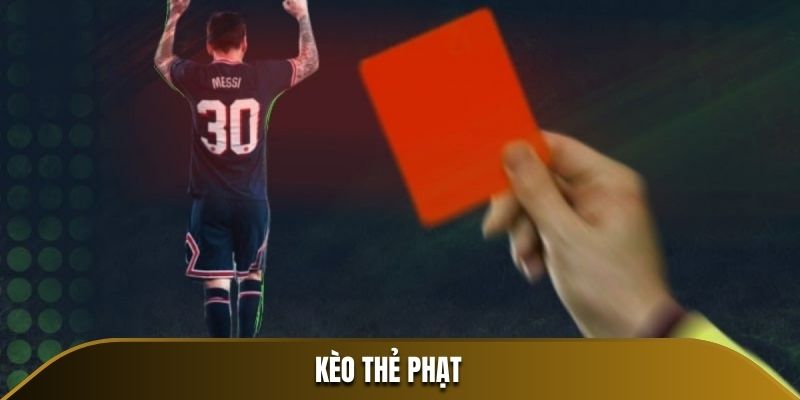 kèo thẻ phạt tại 23win