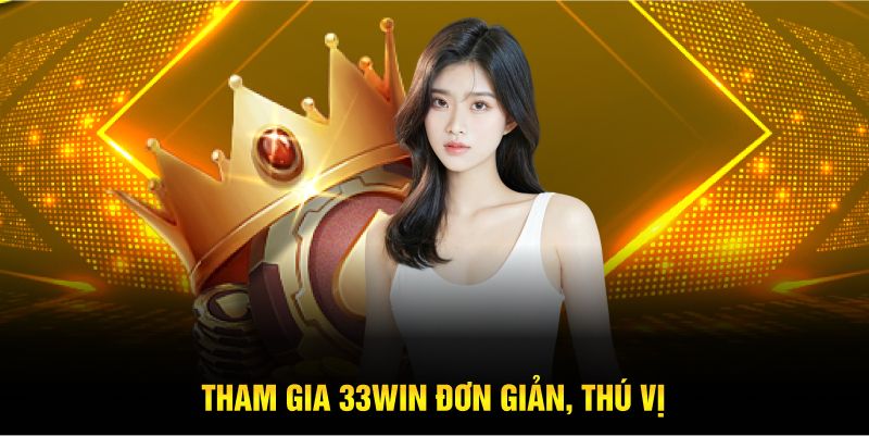 Tham gia 23Win đơn giản, thú vị